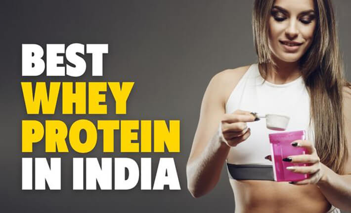 Top 5 Whey Protein Brands in India